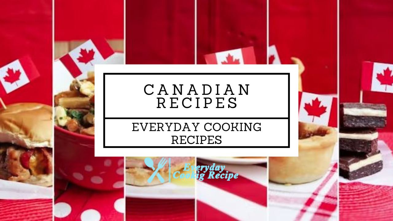 Canadian Recipes