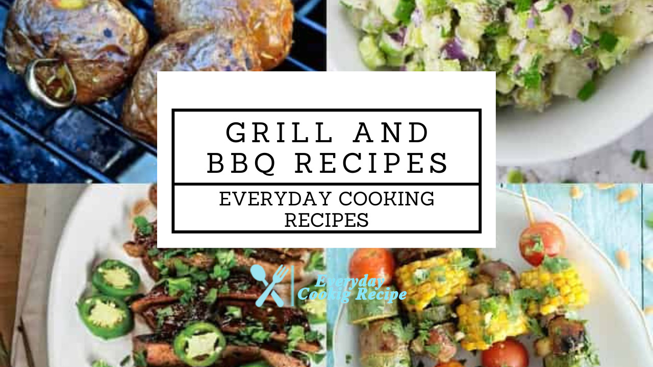 Grill and BBQ Recipes