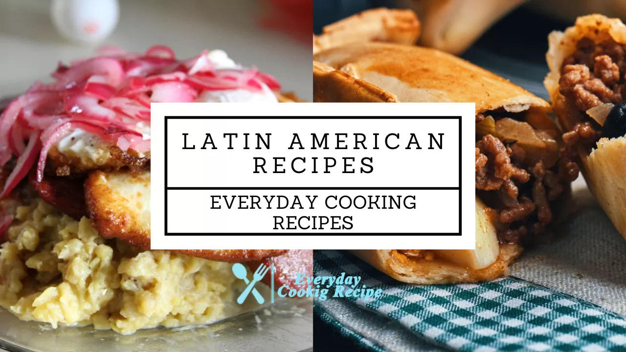 Latin American Recipes