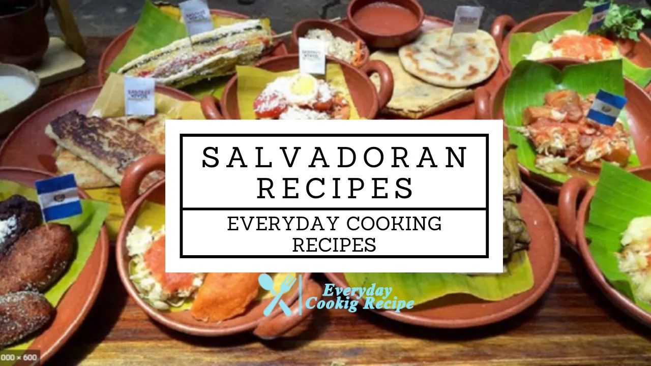 Salvadoran Cuisine
