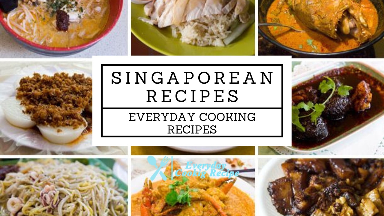 Singaporean Recipes