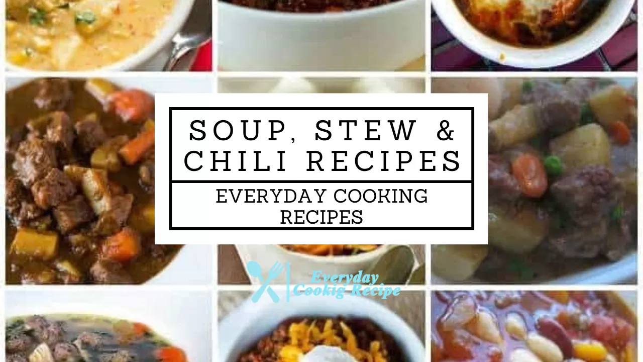 Soup, Stew & Chili Recipes