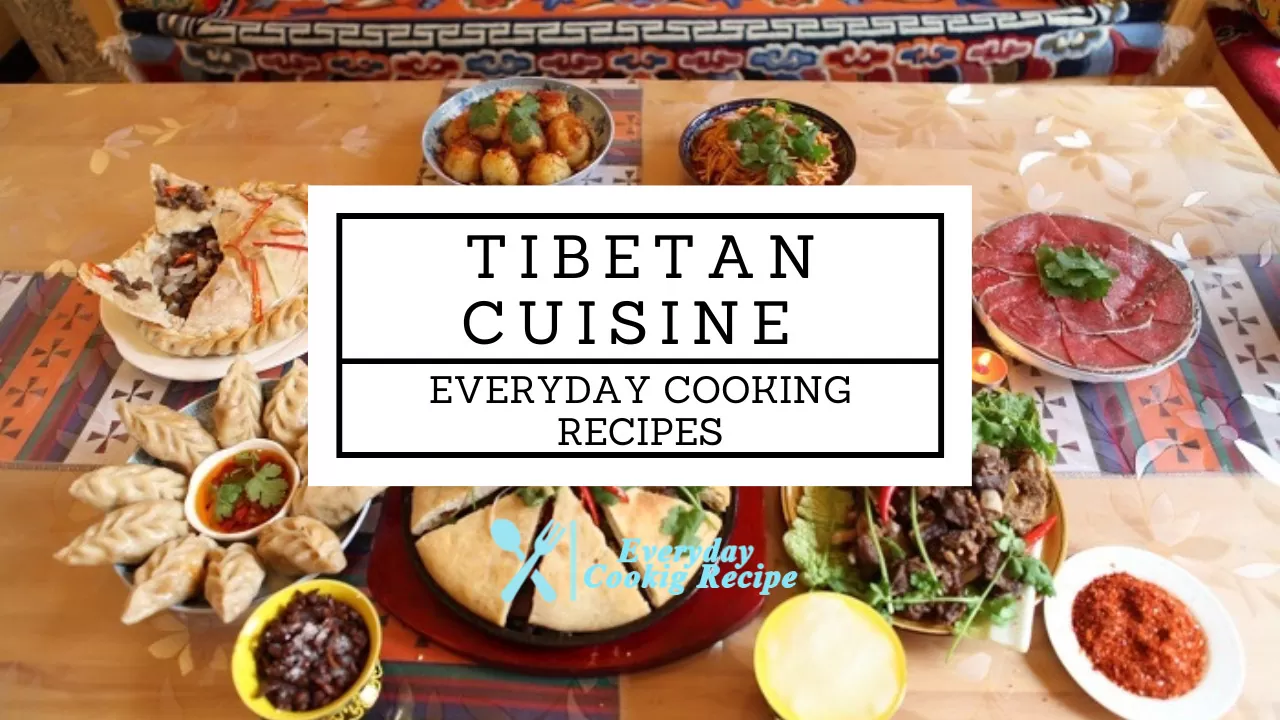 Tibetan Cuisine